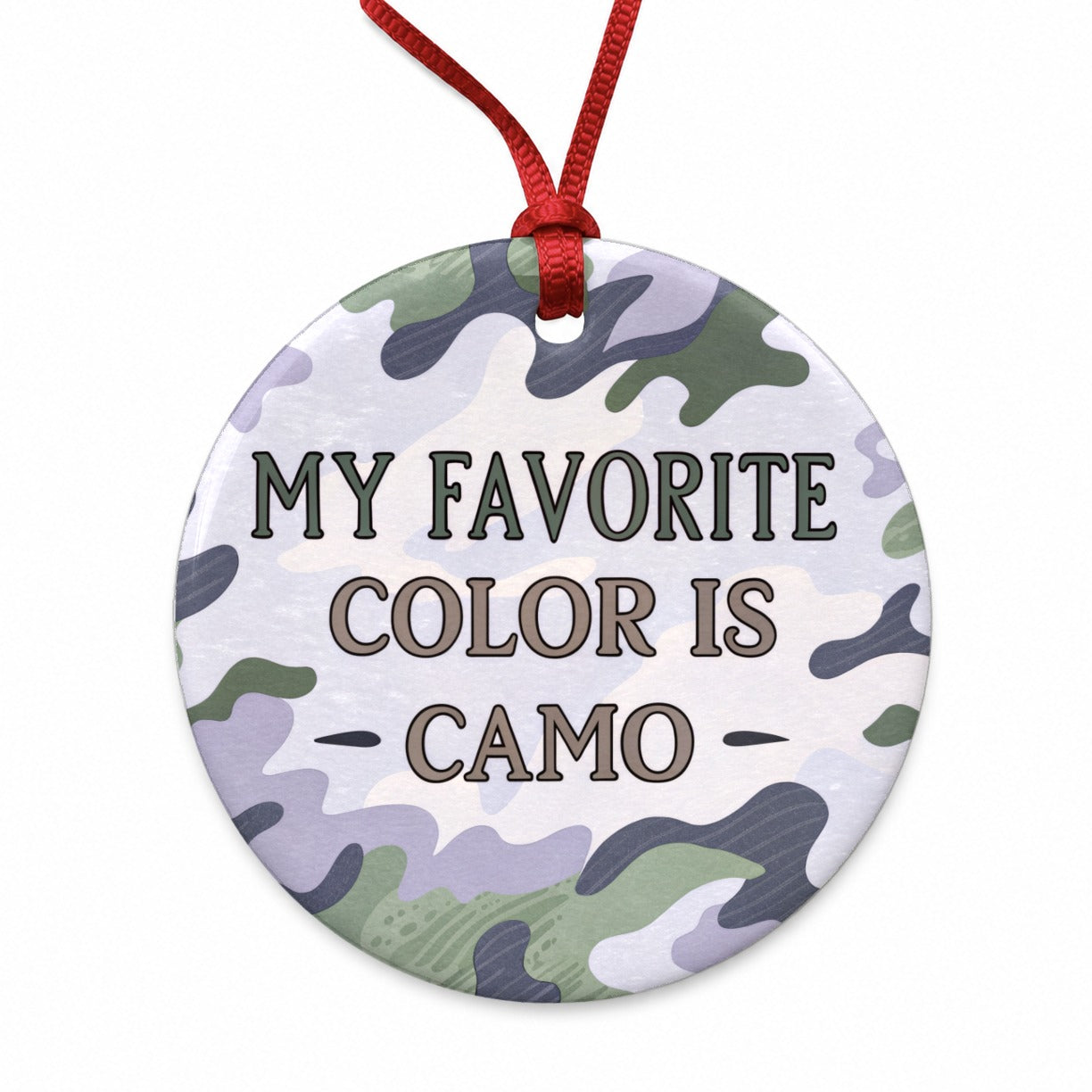 My Favorite Color Is Camo Military Camouflage Round Ceramic Holiday Christmas Tree Ornament
