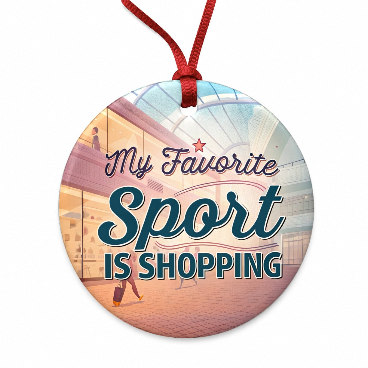 My Favorite Sport Is Shopping Round Ceramic Holiday Christmas Tree Ornament
