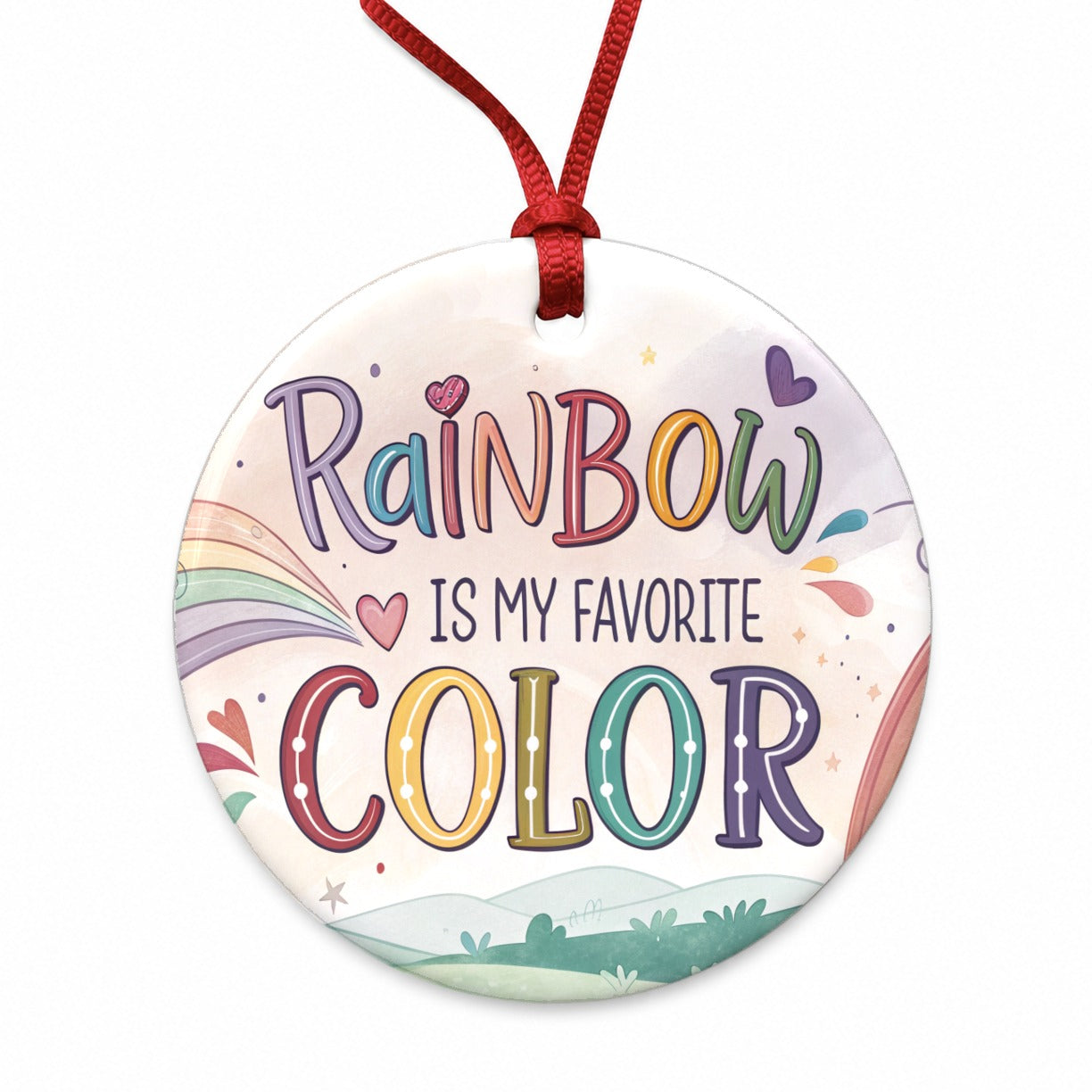 Rainbow Is My Favorite Color Round Ceramic Holiday Christmas Tree Ornament