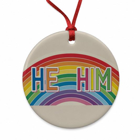 He Him Rainbow Love Pride Round Ceramic Holiday Christmas Tree Ornament