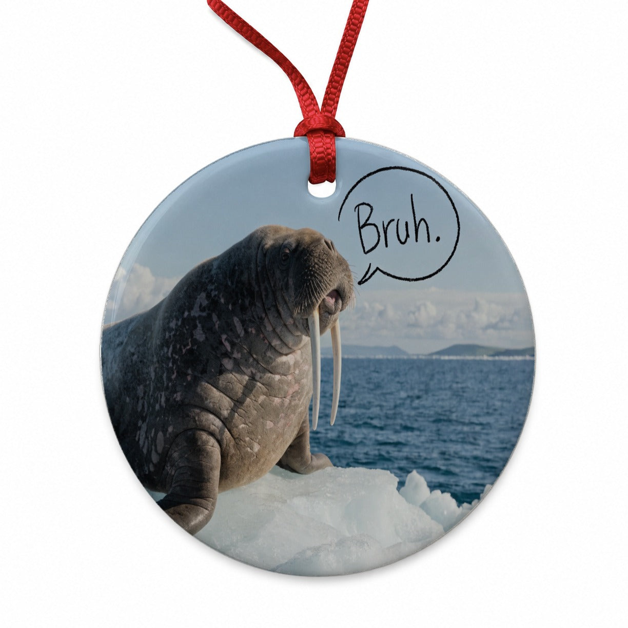 Walrus Saying Bruh Funny Round Ceramic Holiday Christmas Tree Ornament