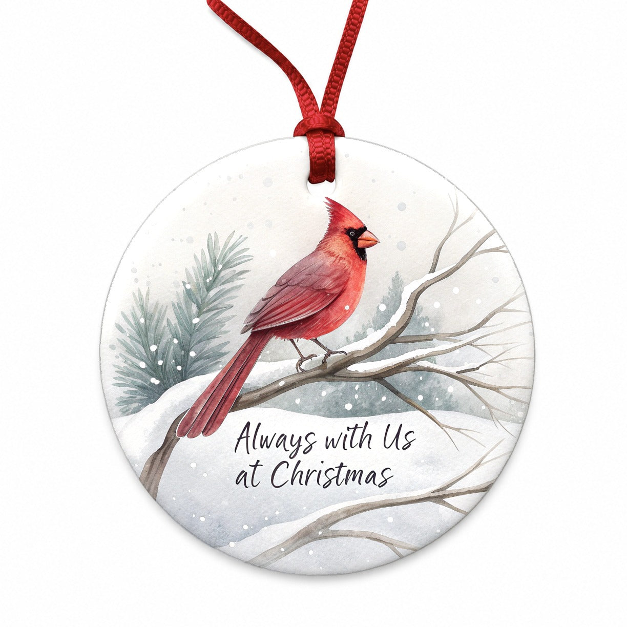 Always With Us Christmas Memorial Cardinal Round Ceramic Holiday Christmas Tree Ornament