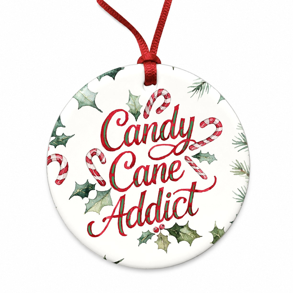 Candy Cane Addict Christmas Funny Round Ceramic Holiday Christmas Tree Ornament
