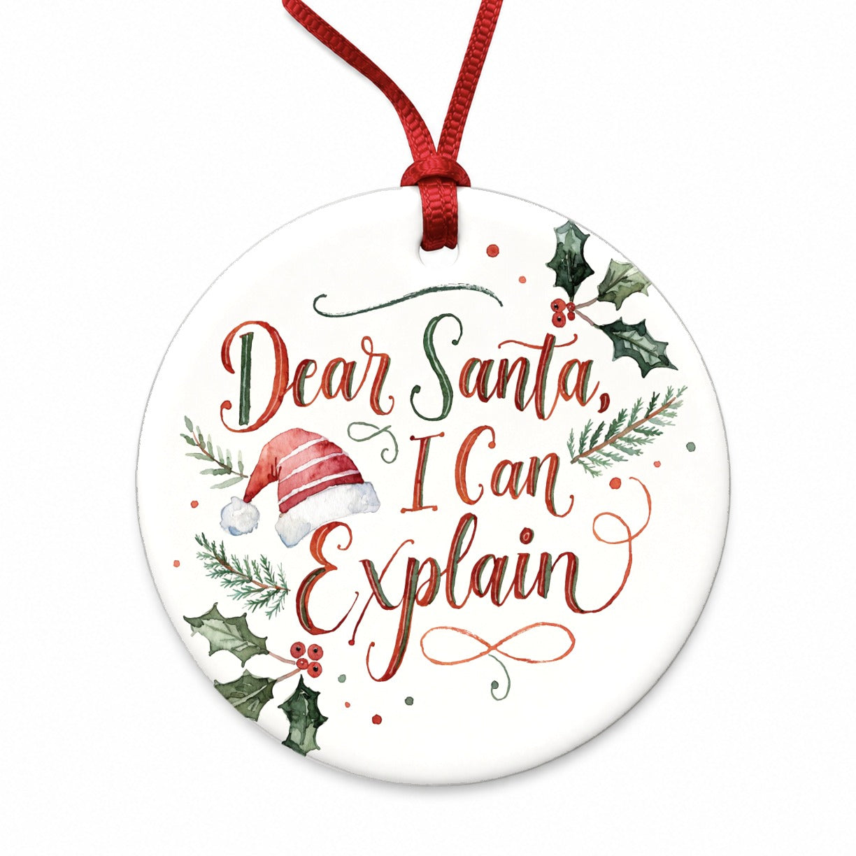 Dear Santa I Can Explain Christmas Funny Script Round Ceramic Holiday Christmas Tree Ornament