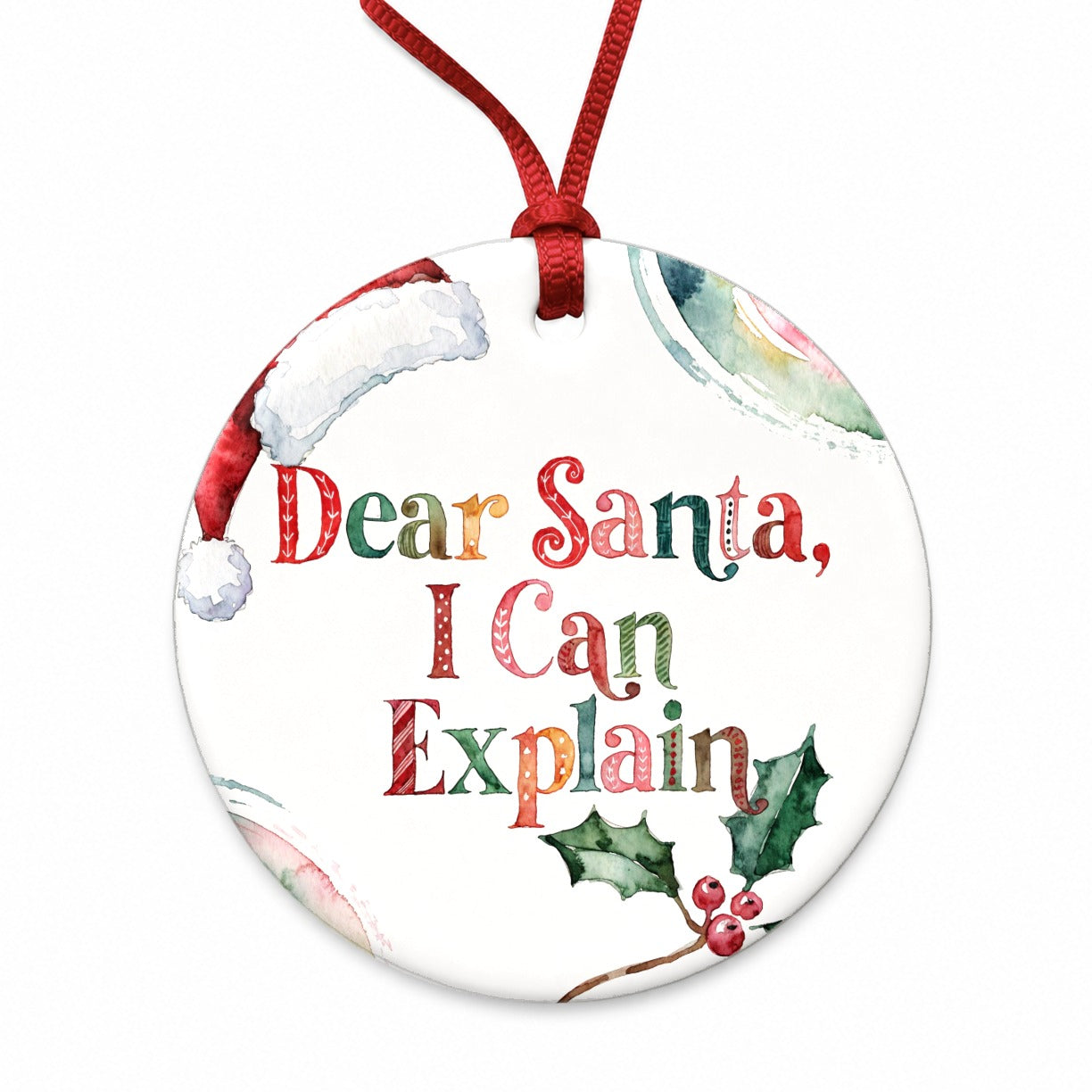 Dear Santa I Can Explain Christmas Funny Round Ceramic Holiday Christmas Tree Ornament