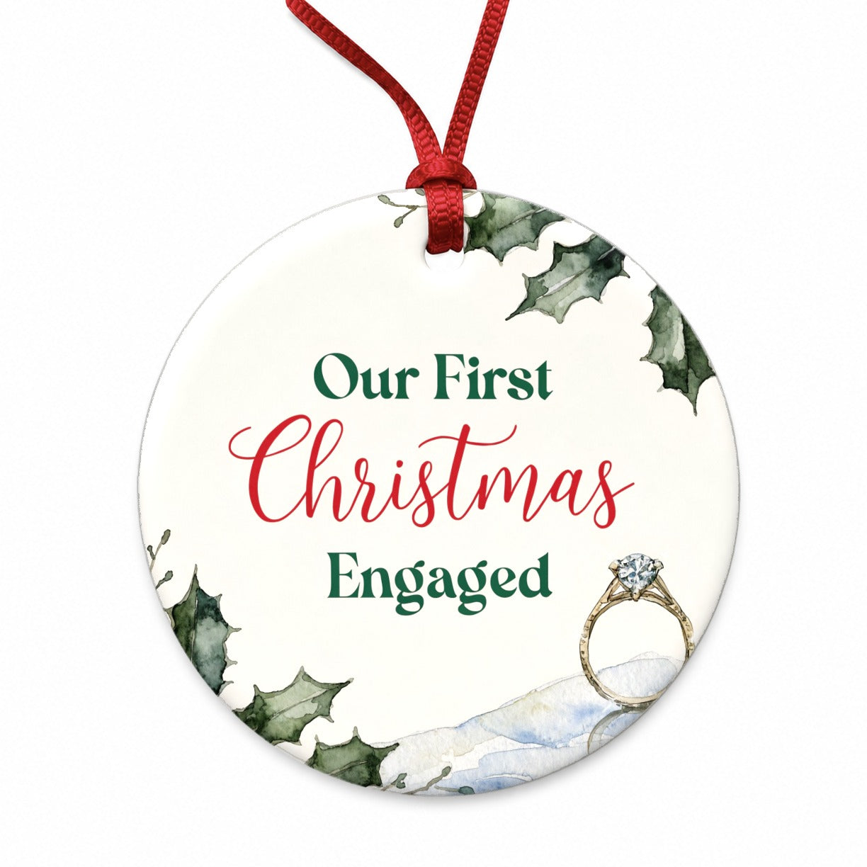 First Christmas Engaged Ring Holly Round Ceramic Holiday Christmas Tree Ornament