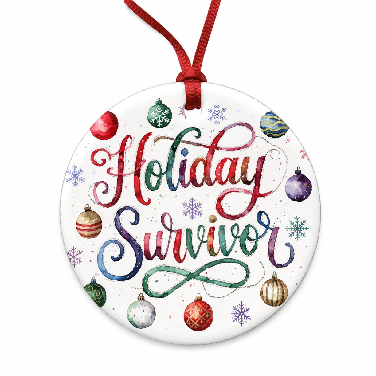 Holiday Survivor Christmas Funny Round Ceramic Holiday Christmas Tree Ornament