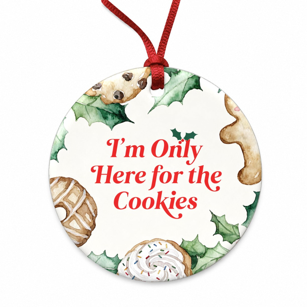I'm Here For The Cookies Funny Christmas Round Ceramic Holiday Christmas Tree Ornament