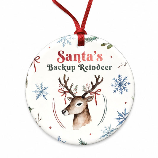 Santa's Backup Reindeer Funny Round Ceramic Holiday Christmas Tree Ornament