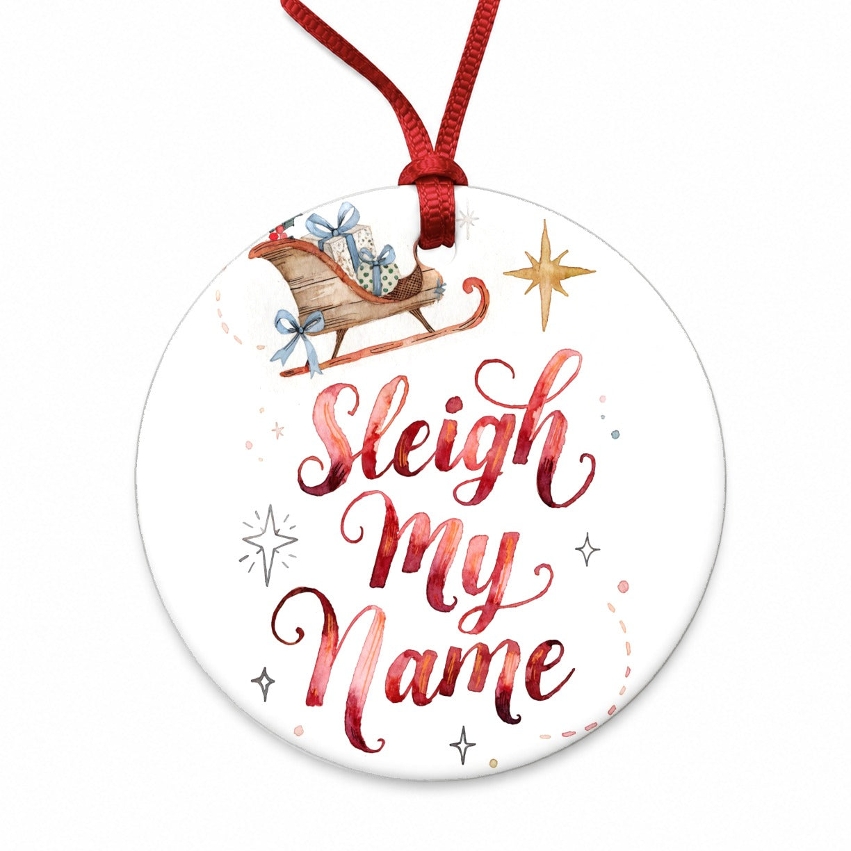 Sleigh Say My Name Christmas Round Ceramic Holiday Christmas Tree Ornament