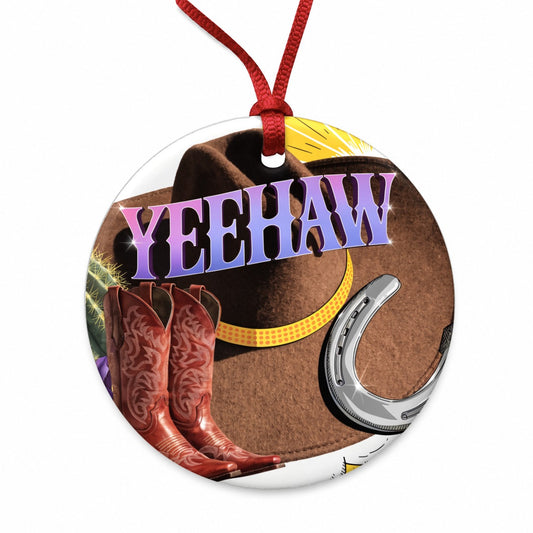 Yeehaw Cowboy Hat Boots Funny Round Ceramic Holiday Christmas Tree Ornament