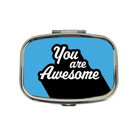 You Are Awesome Funny Inspirational Blue Travel Pill Box Case