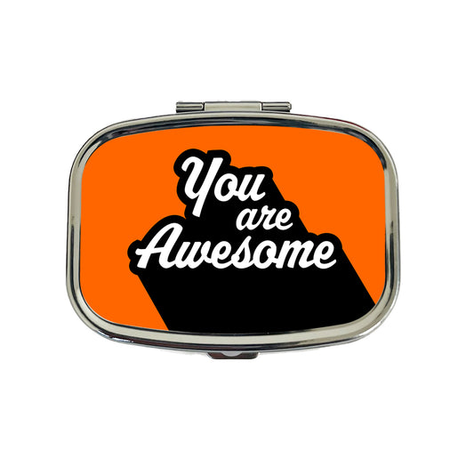 You Are Awesome Funny Inspirational Orange Travel Pill Box Case