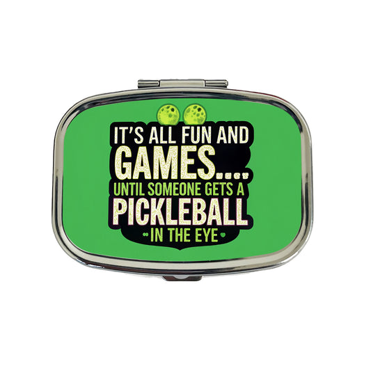 Fun and Games Until Someone Gets a Pickleball in Eye Funny Travel Pill Box Case