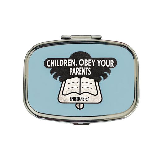 Children Obey Your Parents Ephesians Bible Verse Travel Pill Box Case