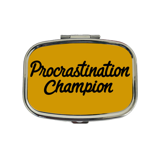 Procrastination Champion Funny Travel Pill Box Case