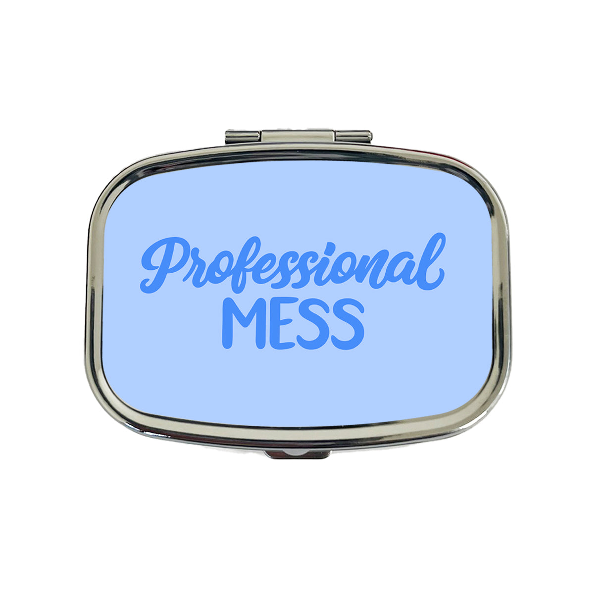 Professional Mess Funny Text Travel Pill Box Case