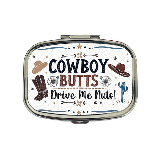 Cowboy Butts Drive Me Nuts Funny Travel Pill Box Case