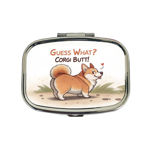 Guess What Corgi Butt Funny Dog Saying Travel Pill Box Case