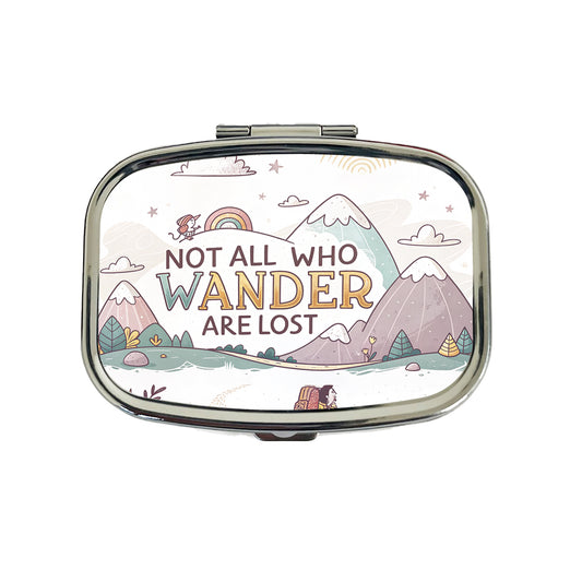 Hiking Camping Not All Who Wander Are Lost Travel Pill Box Case