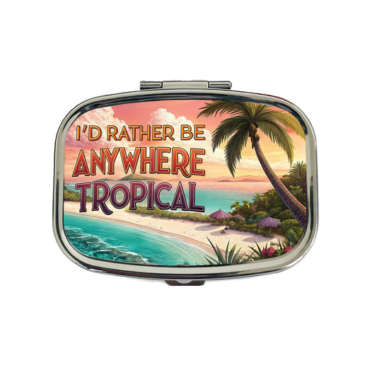 I'd Rather Be Anywhere Tropical Beach Travel Pill Box Case