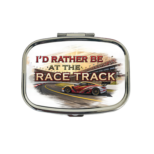 I'd Rather Be At The Race Track Car Racing Travel Pill Box Case