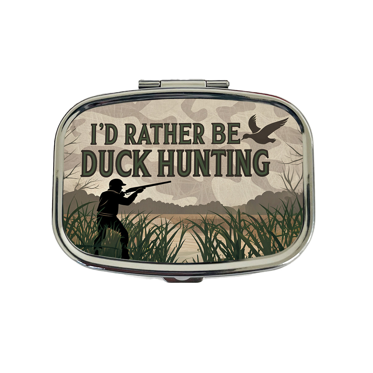 I'd Rather Be Duck Hunting Hunter Travel Pill Box Case