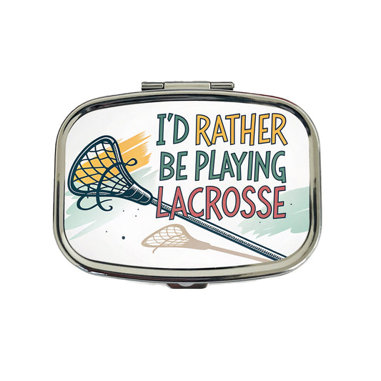 I'd Rather Be Playing Lacrosse Travel Pill Box Case