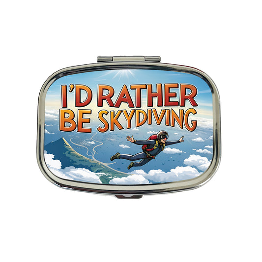 I'd Rather Be Skydiving Skydiver Travel Pill Box Case