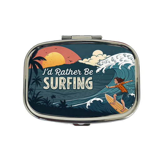 I'd Rather Be Surfing Surfer Travel Pill Box Case