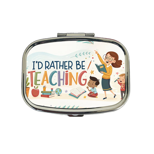 I'd Rather Be Teaching Children Travel Pill Box Case