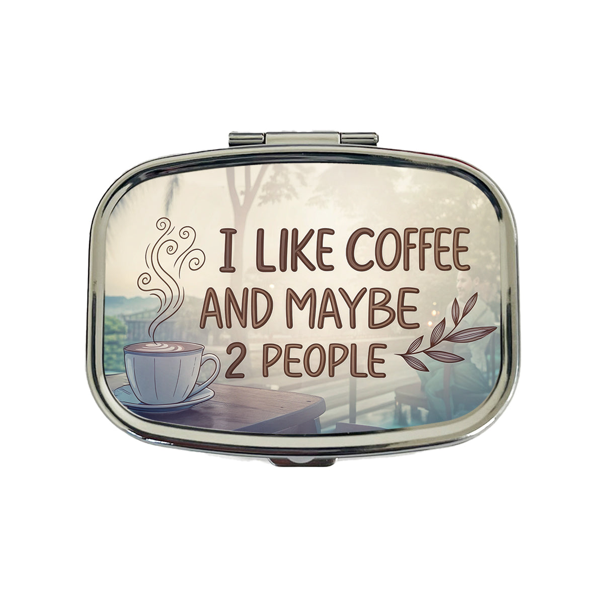 I Like Coffee And Maybe 2 People Funny Travel Pill Box Case