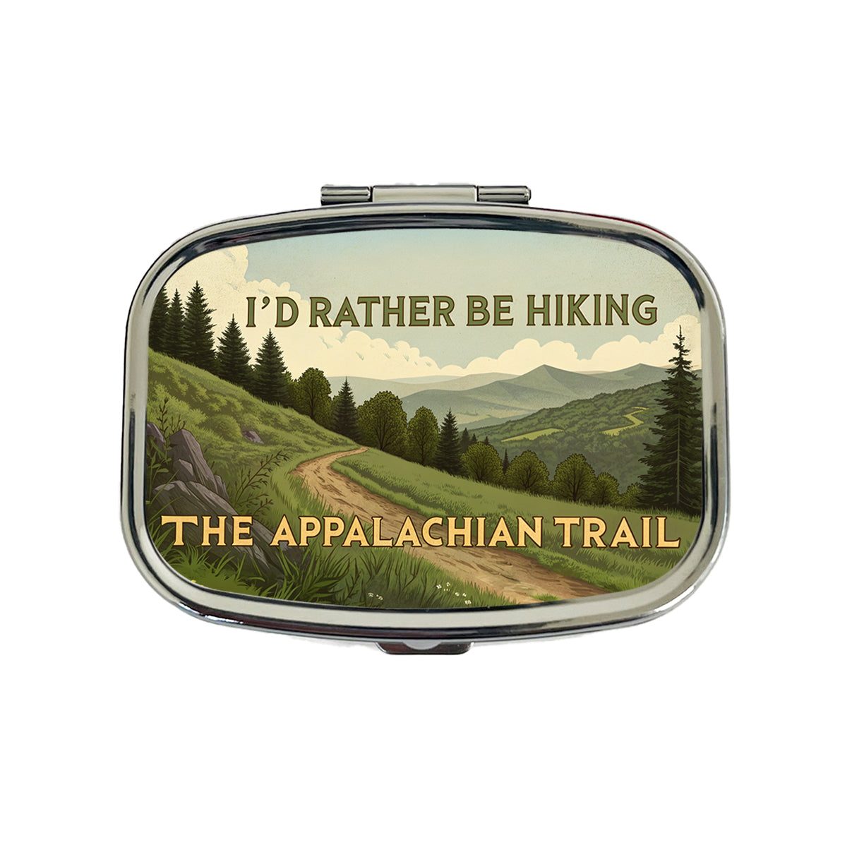 I'd Rather Be Hiking The Appalachian Trail Travel Pill Box Case