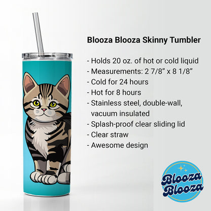 American Shorthair Cute Cat Skinny Tumbler 20oz with Straw Insulated Water Bottle Gift