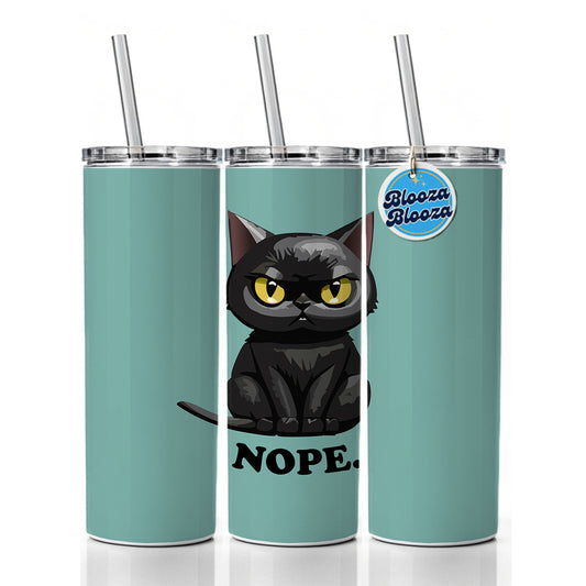 Cat Nope Funny Black Skinny Tumbler 20oz with Straw Insulated Water Bottle Gift