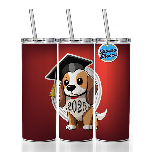 Graduation Dog 2025 Graduate Skinny Tumbler 20oz with Straw Insulated Water Bottle Gift