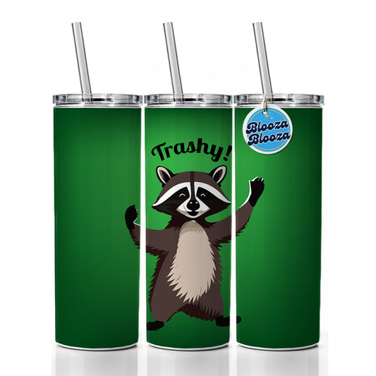 Raccoon Trashy Funny Skinny Tumbler 20oz with Straw Insulated Water Bottle Gift