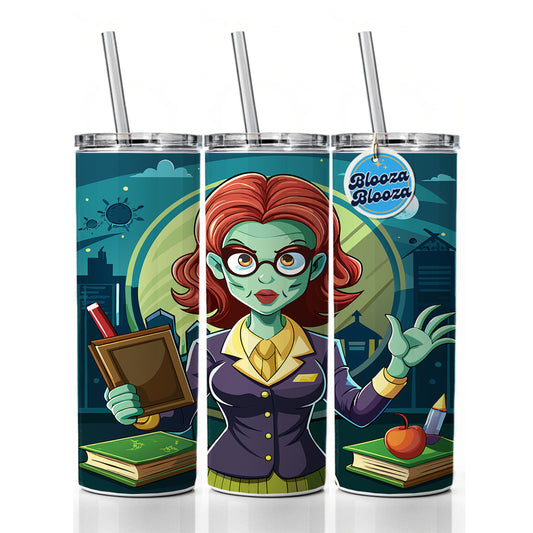 Teacher Zombie Woman Female Funny Skinny Tumbler 20oz with Straw Insulated Water Bottle Gift