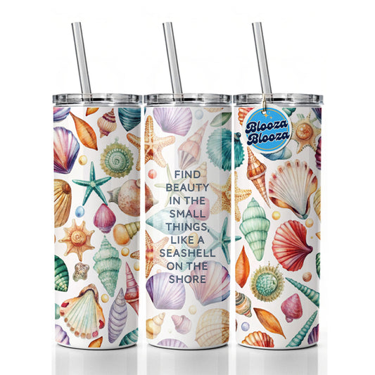 Inspirational Beauty In Small Things Shells Scattered Beach Skinny Tumbler 20oz with Straw Insulated Water Bottle Gift