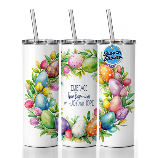 Embrace New Beginnings Easter Inspirational Skinny Tumbler 20oz with Straw Insulated Water Bottle Gift