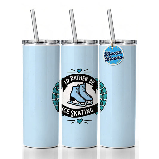I'd Rather Be Ice Skating Skinny Tumbler 20oz with Straw Insulated Water Bottle Gift