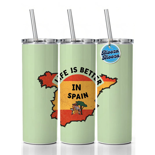 Life Is Better In Spain Skinny Tumbler 20oz with Straw Insulated Water Bottle Gift