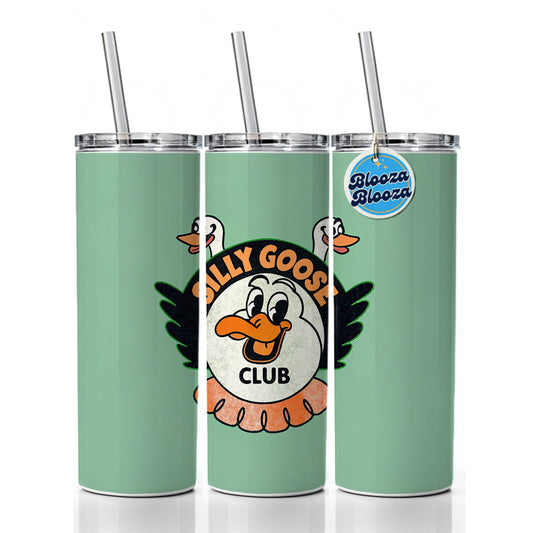 Silly Goose Club Skinny Tumbler 20oz with Straw Insulated Water Bottle Gift