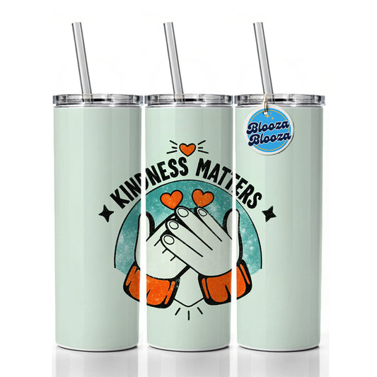 Kindness Matters Love Skinny Tumbler 20oz with Straw Insulated Water Bottle Gift