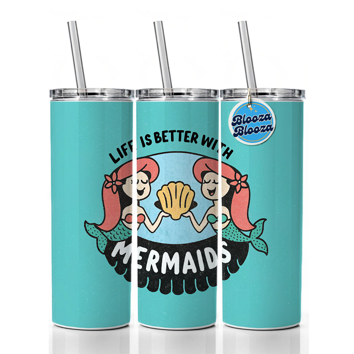 Life Is Better With Mermaids Skinny Tumbler 20oz with Straw Insulated Water Bottle Gift