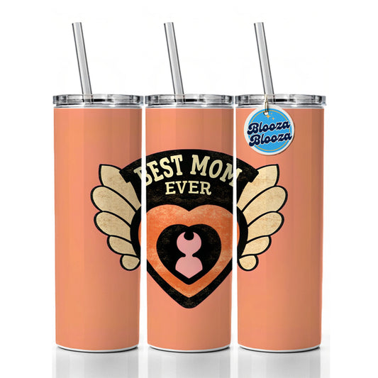 Best Mom Ever Skinny Tumbler 20oz with Straw Insulated Water Bottle Gift