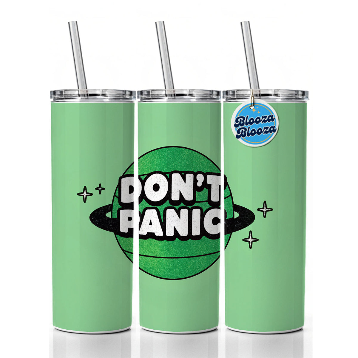 Don't Panic Funny Saying With Planet Skinny Tumbler 20oz with Straw Insulated Water Bottle Gift