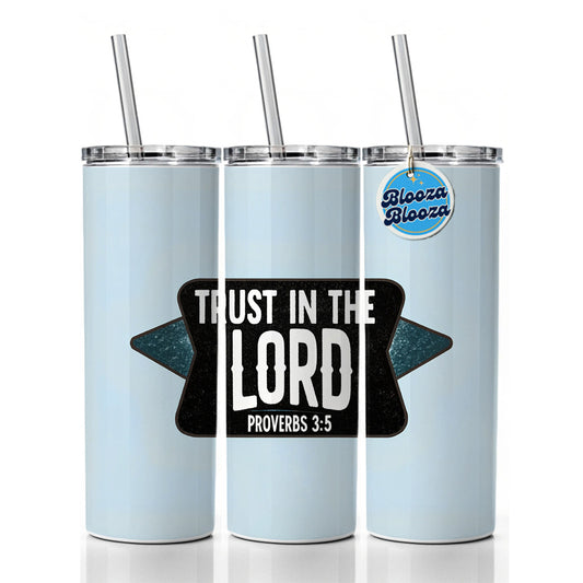 Proverbs Trust In The Lord Bible Verse Skinny Tumbler 20oz with Straw Insulated Water Bottle Gift
