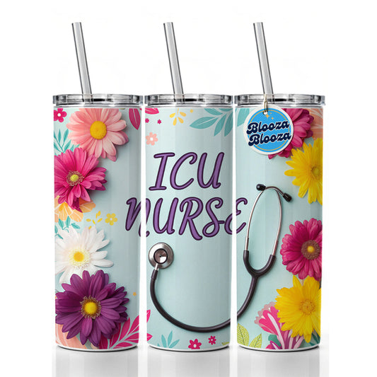 ICU Nurse Appreciation Stethoscope Flowers Skinny Tumbler 20oz with Straw Insulated Water Bottle Gift