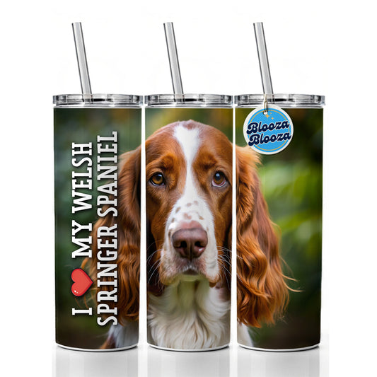 I Love My Welsh Springer Spaniel Dog Heart Skinny Tumbler 20oz with Straw Insulated Water Bottle Gift